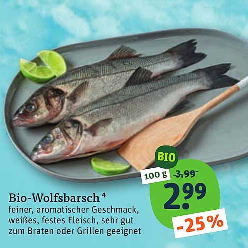 Bio-Wolfsbarsch⁴