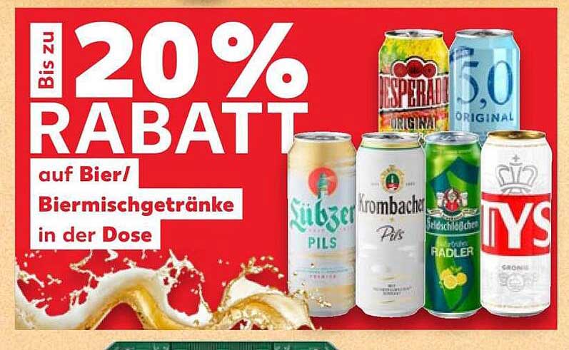 Bis zu 20% RABATT auf Bier/ Biermischgetränke in der Dose