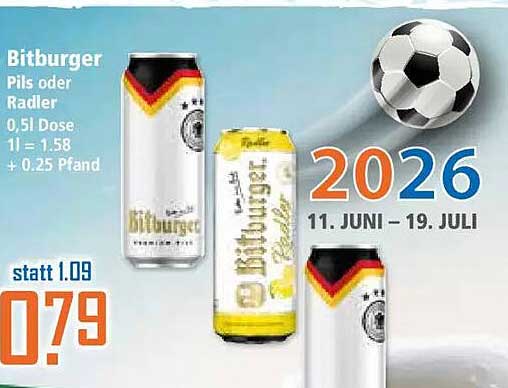 Bitburger Pils oder Radler 0,5l Dose 1l = 1,58 + 0,25 Pfand