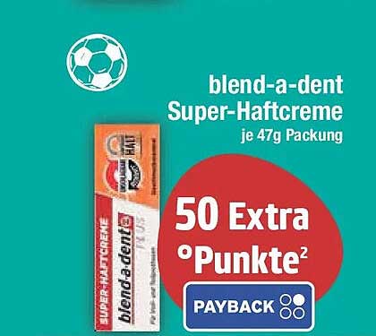 blend-a-dent Super-Haftcreme je 47g Packung 50 Extra Punkte²