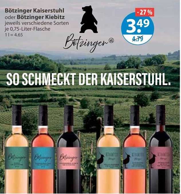 Bötzinger Kaiserstuhl oder Bötzinger Kiebitz jeweils verschiedene Sorten je 0,75-Liter-Flasche