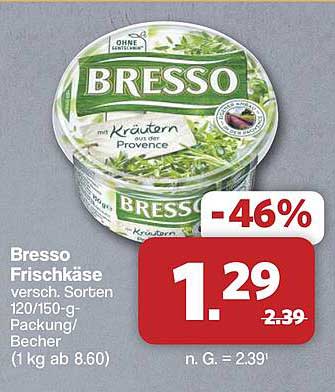 Bresso Frischkäse versch. Sorten 120/150-g-Packung/Becher (1 kg ab 8.60)