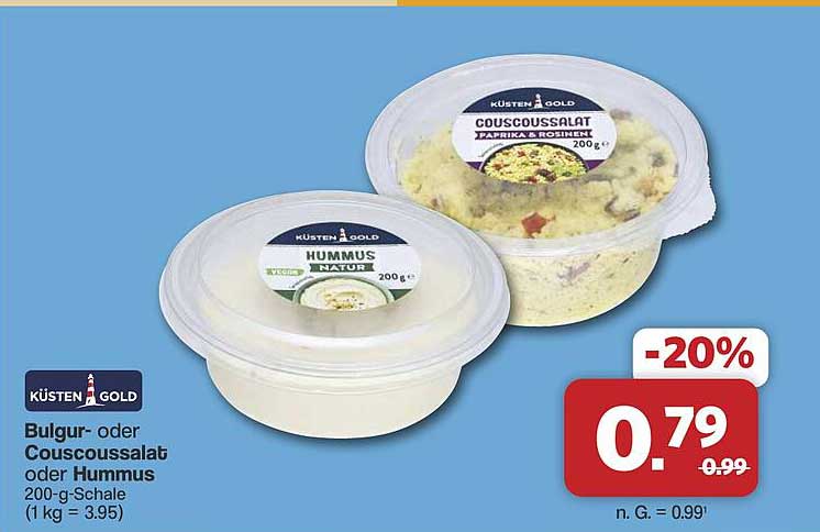 Bulgur- oder Couscoussalat oder Hummus 200-g-Schale (1 kg = 3.95)