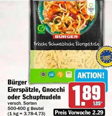 Bürger Eierspätzle, Gnocchi oder Schupfnudeln