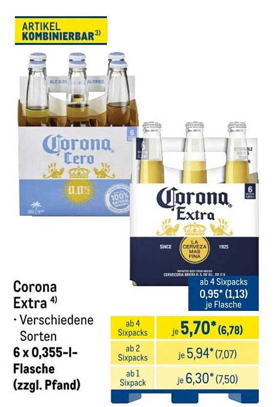 Corona Extra
• Verschiedene Sorten
6 x 0,355-l-Flasche (zzgl. Pfand)