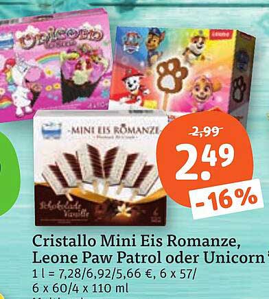 Cristallo Mini Eis Romanze, Leone Paw Patrol oder Unicorn