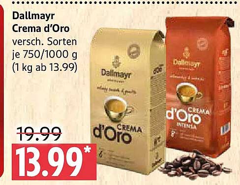 Dallmayr Crema d’Oro versch. Sorten je 750/1000 g (1 kg ab 13.99)