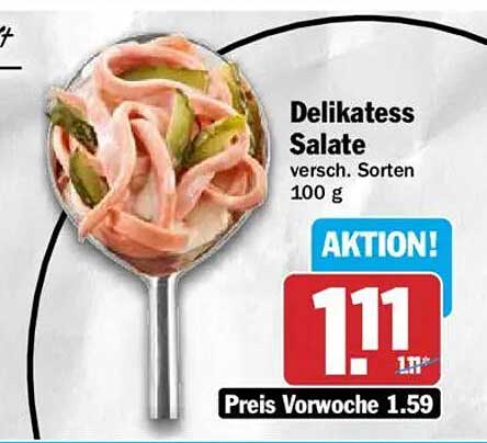 Delikatess Salate versch. Sorten 100 g AKTION!