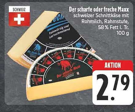 Der scharfe oder feuchte Maxx schweizer Schnittkäse mit Rohmilch, Rahmstufe, 58 % Fett i. Tr., 100 g