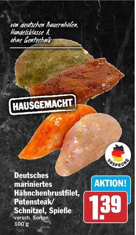 Deutsches mariniertes Hähnchenbrustfilet, Putensteak/Schnitzel, Spieße versch. Sorten 100 g