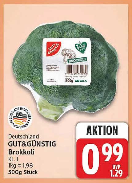 Deutschland GUT&GÜNSTIG Brokkoli kl. I 500g Stück