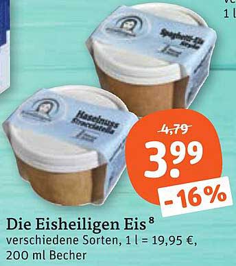 Die Eishoeiligen Eis 8 verschiedene Sorten, 1 l = 19,95 €, 200 ml Becher