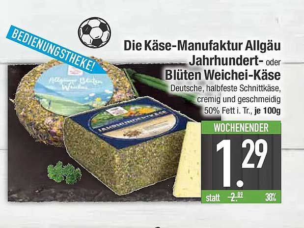 Die Käse-Manufaktur Allgäu Jahrhundert- oder Blüten Weichei-Käse