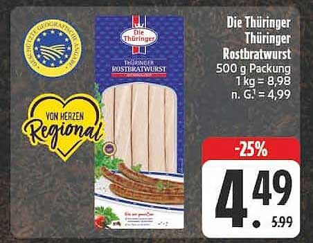 Die Thüringer Thüringer Rostbratwurst 500 g Packung 1 kg = 8,98 n. G. = 4,99