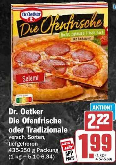Dr. Oetker Die Ofenfrische oder Tradizionale versch. Sorten, tiefgefroren, 435-350 g Packung (1 kg = 5.10-6.34)