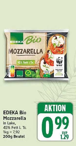 EDEKA Bio Mozzarella in Lake, 45% Fett i. Tr. 1kg = 7,92 200g Beutel