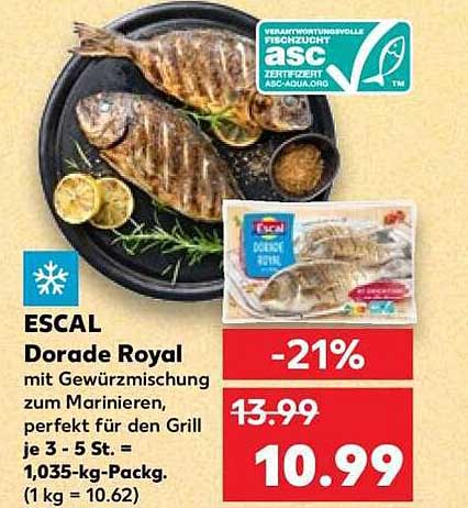 ESCAL Dorade Royal mit Gewürzmischung zum Marinieren, perfekt für den Grill je 3 - 5 St. = 1,035-kg-Packg. (1 kg = 10.62)