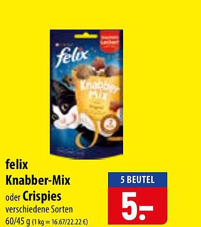 felix Knabber-Mix oder Crispies verschiedene Sorten 60/45 g (1 kg = 16.67/22.22 €)
