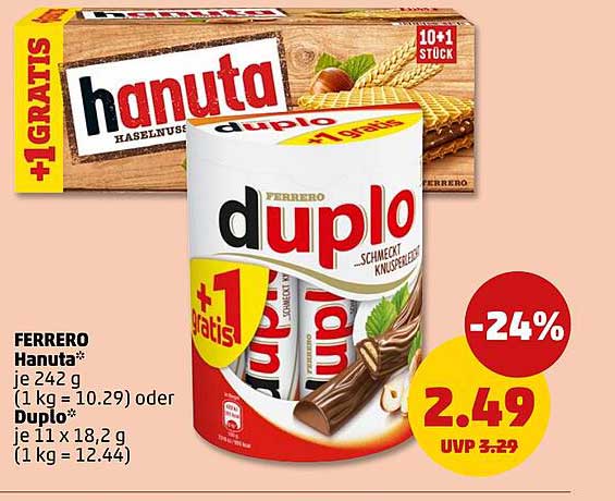FERRERO Hanuta* je 242 g (1 kg = 10.29) oder Duplo* je 11 x 18,2 g (1 kg = 12.44)