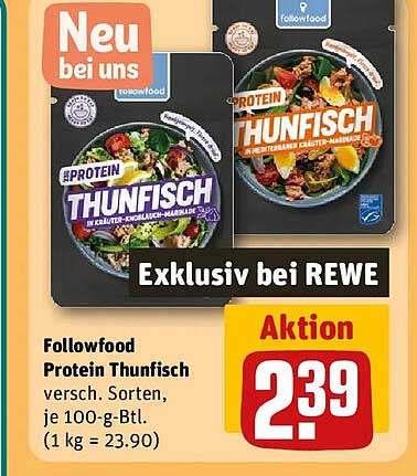 Followfood Protein Thunfisch versch. Sorten, je 100-g-Btl. (1 kg = 23.90)