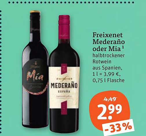 Freixenet Mederaño oder Mia halbtrockener Rotwein aus Spanien, 1 l = 3,99 €, 0,75 l Flasche