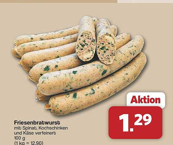 Friesenbratwurst mit Spinat, Kochschinken und Käse verfeinert 100 g