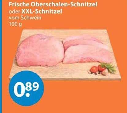Frische Oberschalen-Schnitzel oder XXL-Schnitzel vom Schwein 100 g