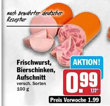 Frischwurst, Bierschinken, Aufschnitt versch. Sorten 100 g