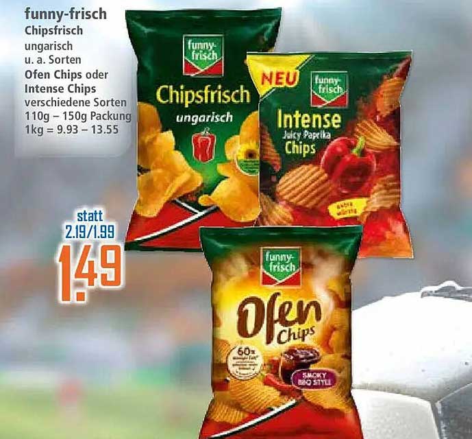 funny-frisch Chipsfrisch ungarisch u. a. Sorten Ofen Chips oder Intense Chips verschiedene Sorten 110g – 150g Packung 1kg = 9.93 – 13.55