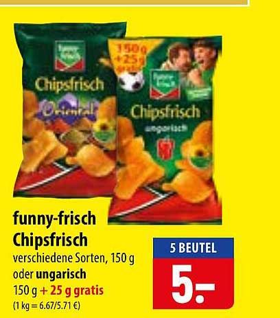 funny-frisch Chipsfrisch verschiedene Sorten, 150 g oder ungarisch 150 g + 25 g gratis