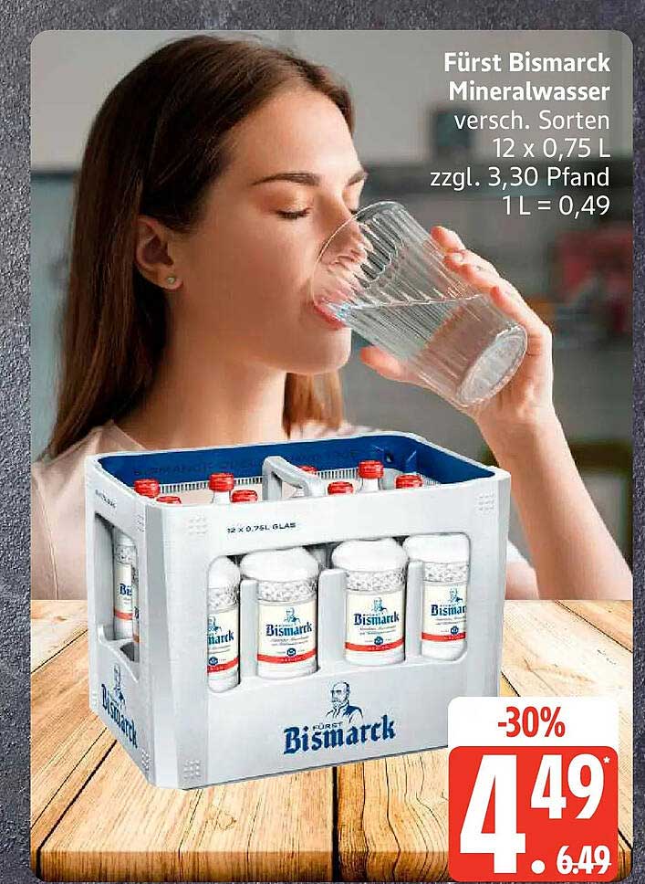 Fürst Bismarck Mineralwasser versch. Sorten 12 x 0,75 L zzgl. 3,30 Pfand 1 L = 0,49