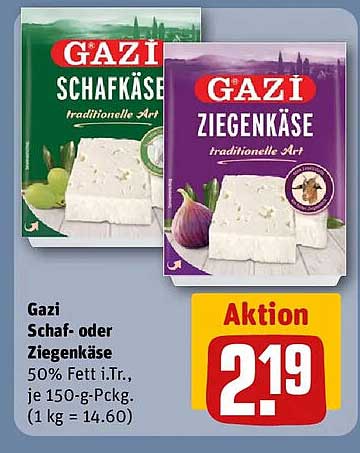 Gazi Schaf- oder Ziegenkäse 50% Fett i.Tr., je 150-g-Pckg. (1 kg = 14.60)