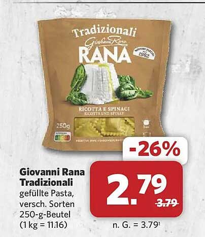 Giovanni Rana Tradizionali gefüllte Pasta, versch. Sorten 250-g-Beutel (1 kg = 11,16)