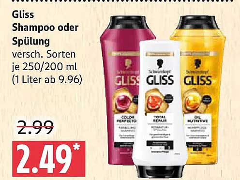 Gliss Shampoo oder Spülung versch. Sorten je 250/200 ml (1 Liter ab 9.96)