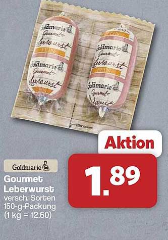 Goldmarie Gourmet Leberwurst versch. Sorten 150-g-Packung (1 kg = 12.60)