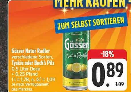 Gösser Natur Radler verschiedene Sorten, Tyskie oder Beck's Pils 0,5 Liter Dose + 0,25 Pfand
