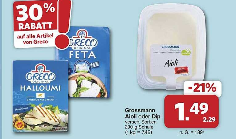 Grossmann Aioli oder Dip versch. Sorten 200-g-Schale (1 kg = 7.45)