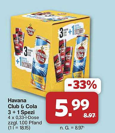 Havana Club & Cola 3 + 1 Spezi 4 x 0,33-L-Dose zzgl. 1.00 Pfand (1 L = 18.15)