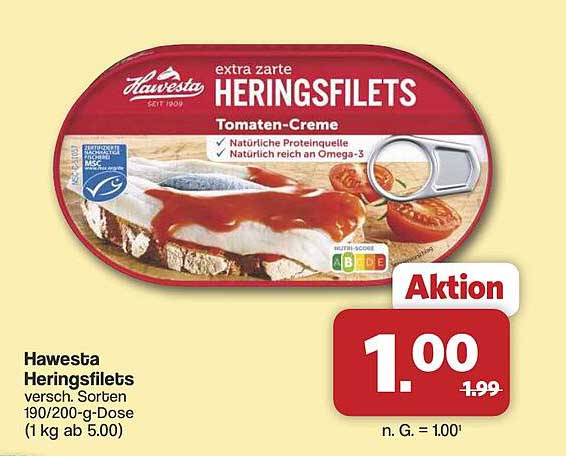Hawesta Heringsfilets versch. Sorten 190/200-g-Dose (1 kg ab 5.00)