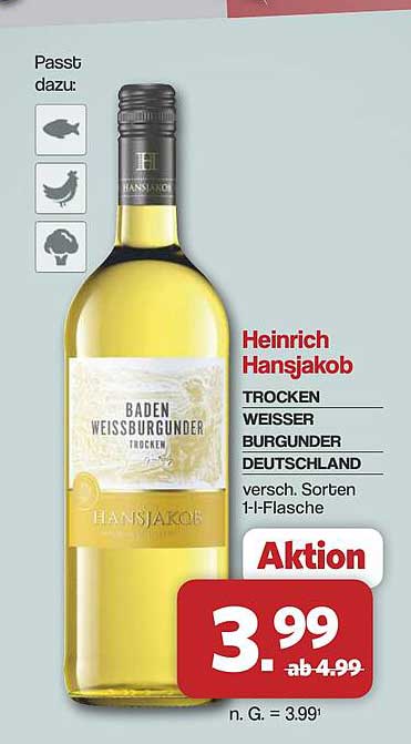 Heinrich Hansjakob TROCKEN WEISSER BURGUNDER DEUTSCHLAND versch. Sorten 1-l-Flasche