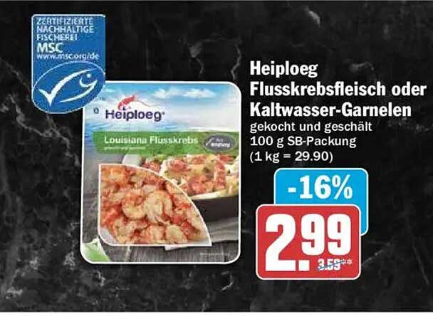 Heiploeg Flusskrebsfleisch oder Kaltwasser-Garnelen gekocht und geschält 100 g SB-Packung (1 kg = 29.90)