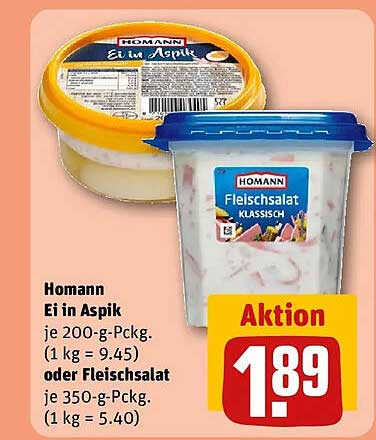 Homann Ei in Aspik je 200-g-Pckg. (1 kg = 9.45) oder Fleischsalat je 350-g-Pckg. (1 kg = 5.40)