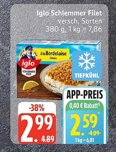 Iglo Schlemmer Filet versch. Sorten 380 g, 1 kg = 7,86
