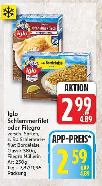 Iglo Schlemmerfilet oder Filegro versch. Sorten, z. B.: Schlemmerfilet Bordelaise Classic 380g, Filegro Müllerin Art 250g 1kg = 7,87/11,96 Packung
