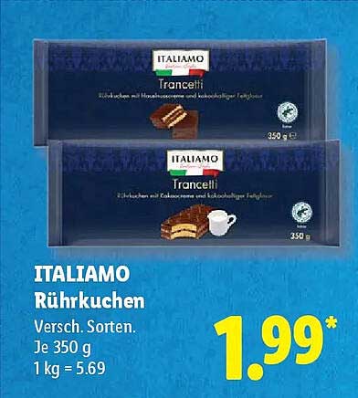 ITALIAMO Rührkuchen Versch. Sorten. Je 350 g 1 kg = 5.69