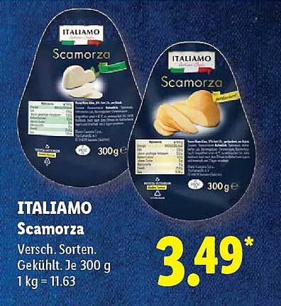 ITALIAMO Scamorza Versch. Sorten. Gekühlt. Je 300 g 1 kg = 11.63