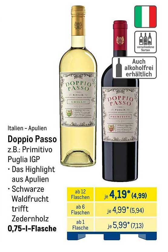 Italien - Apulien Doppio Passo z.B.: Primitivo Puglia IGP