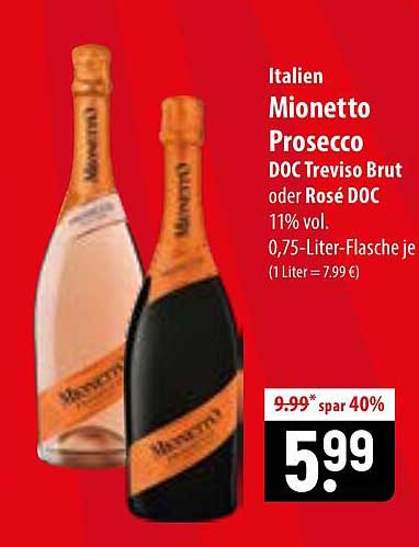 Italien Mionetto Prosecco DOC Treviso Brut oder Rosé DOC