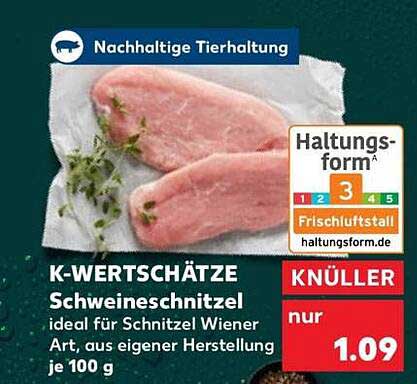 K-Wertschätze Schweineschnitzel ideal für Schnitzel Wiener Art, aus eigener Herstellung je 100 g
