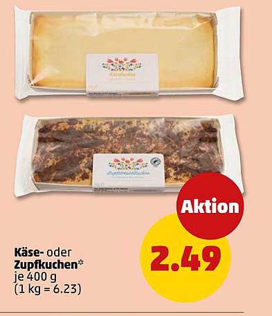 Käse- oder Zupfkuchen* je 400 g (1 kg = 6.23) Aktion